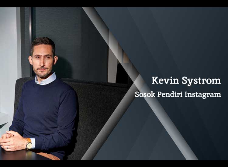 The story of Kevin Systrom, the founder of Instagram